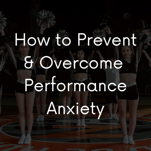Cheer Before Fear: Conquering Performance Anxiety